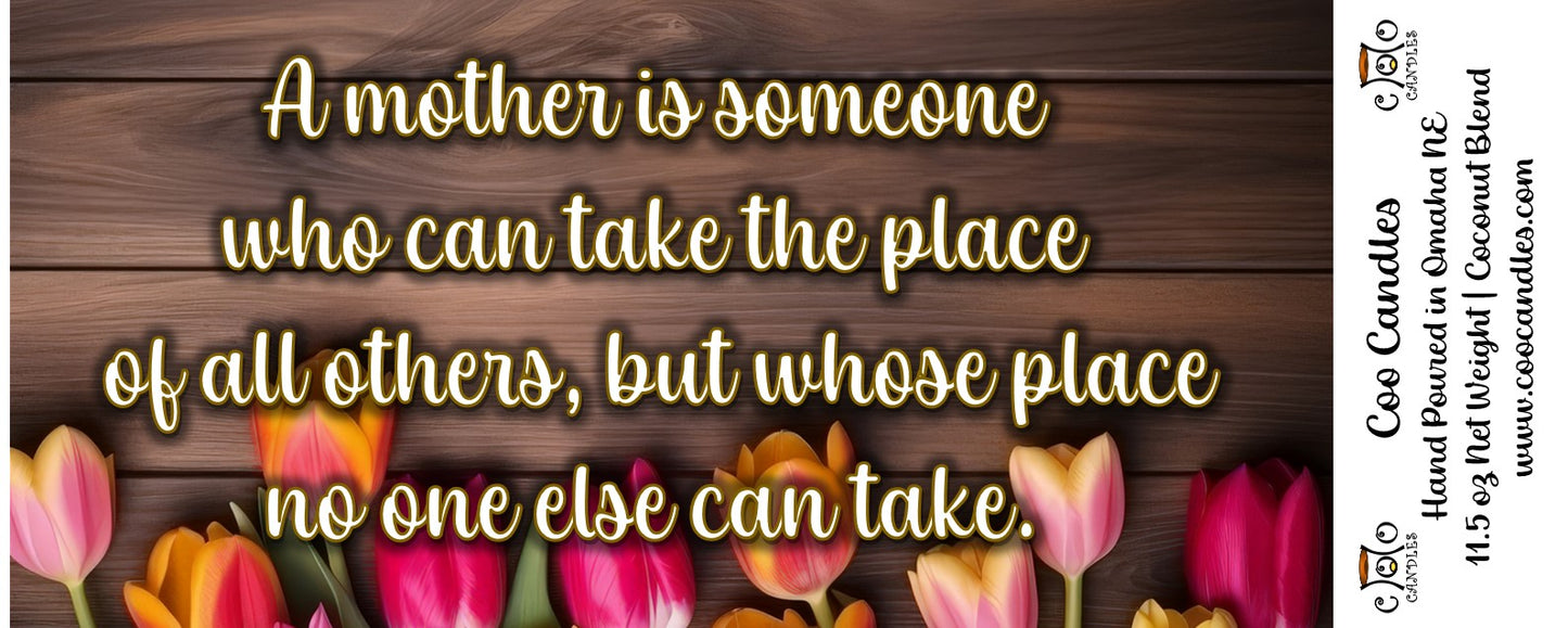 10.5  Ounce Mother's Day Jar Candle - No One Can Take Place - Pink Magnolia Scent