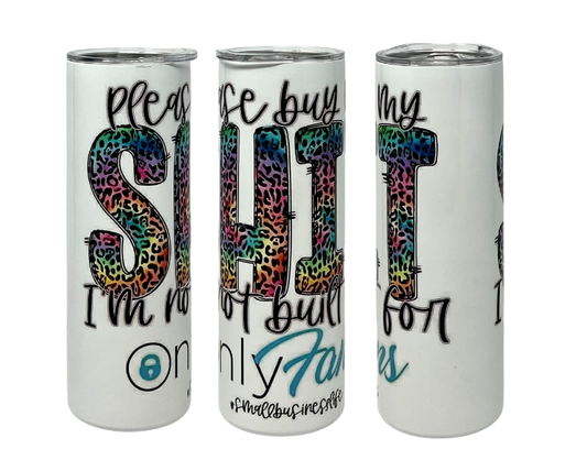 Small Business Life - 20 Ounce Tumbler